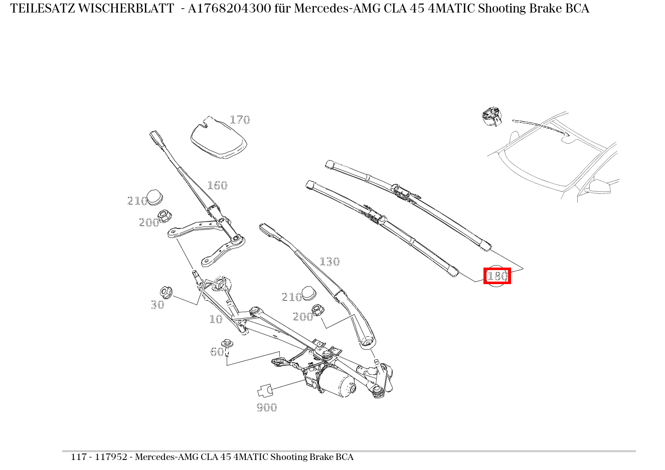 Teilesatz Wischerblatt Mercedes-AMG CLA 45 4MATIC Shooting Brake BCA 117