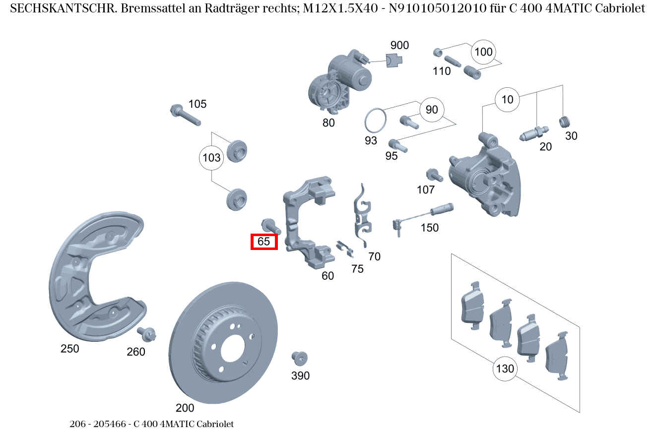 Sechskantschraube Bremssattel an Radträger rechts; M12X1.5X40 C 400 4MATIC Cabriolet 206