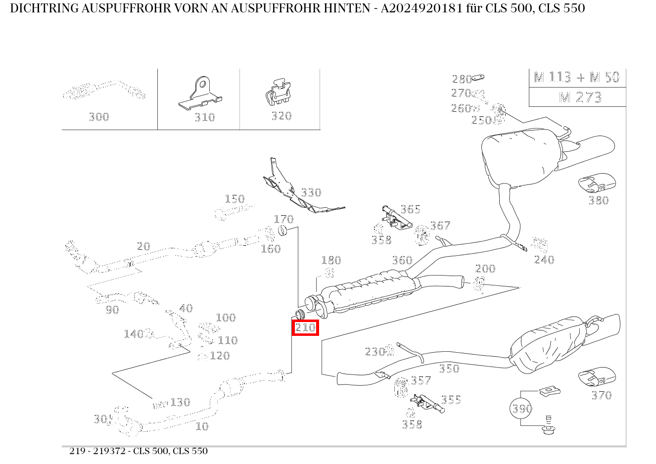 Dichtring AUSPUFFROHR VORN AN AUSPUFFROHR HINTEN CLS 500, CLS 550 219