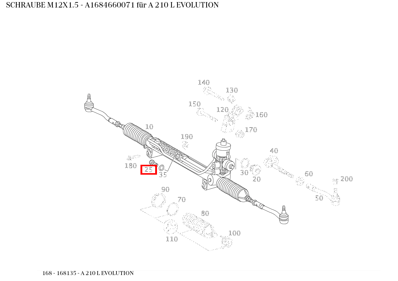 Schraube M12X1.5 A 210 L EVOLUTION 168 Schraube M12X1.5 A 210 L EVOLUTION 168