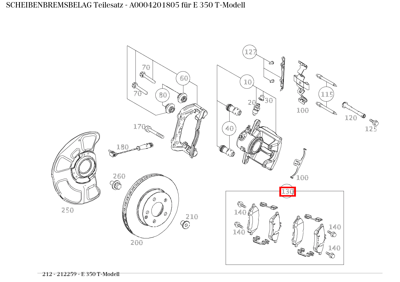 Scheibenbremsbelag Teilesatz E 350 T-Modell 212