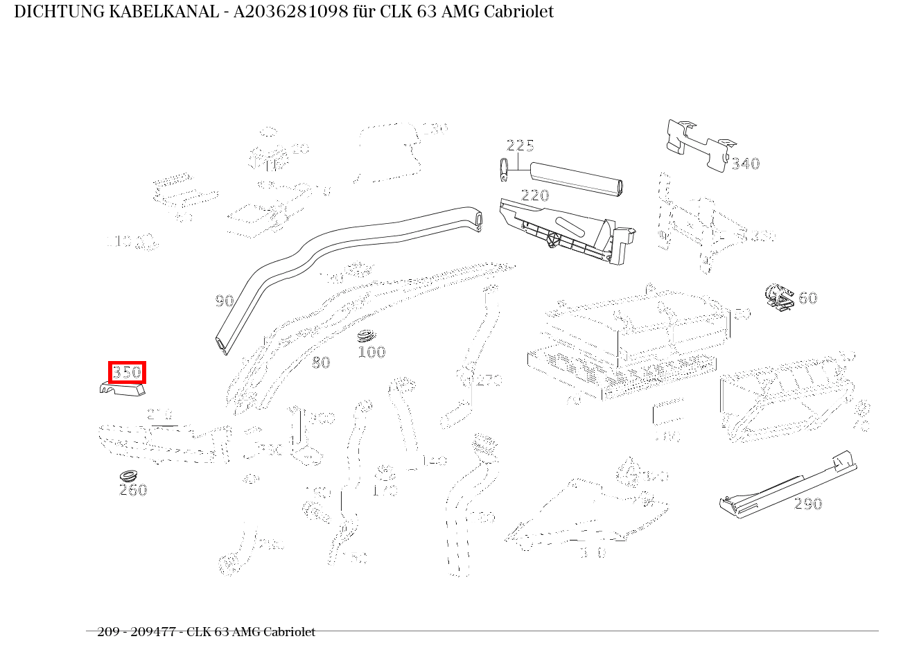 ABDICHTUNG KABELKANAL CLK 63 AMG Cabriolet 209