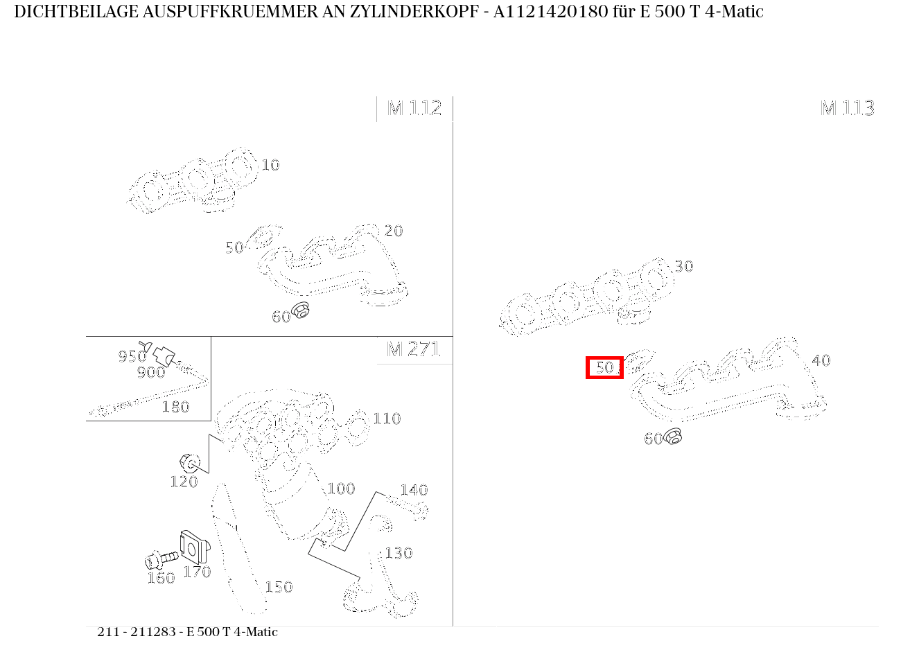 Dichtbeilage AUSPUFFKRUEMMER AN ZYLINDERKOPF E 500 T 4-Matic 211