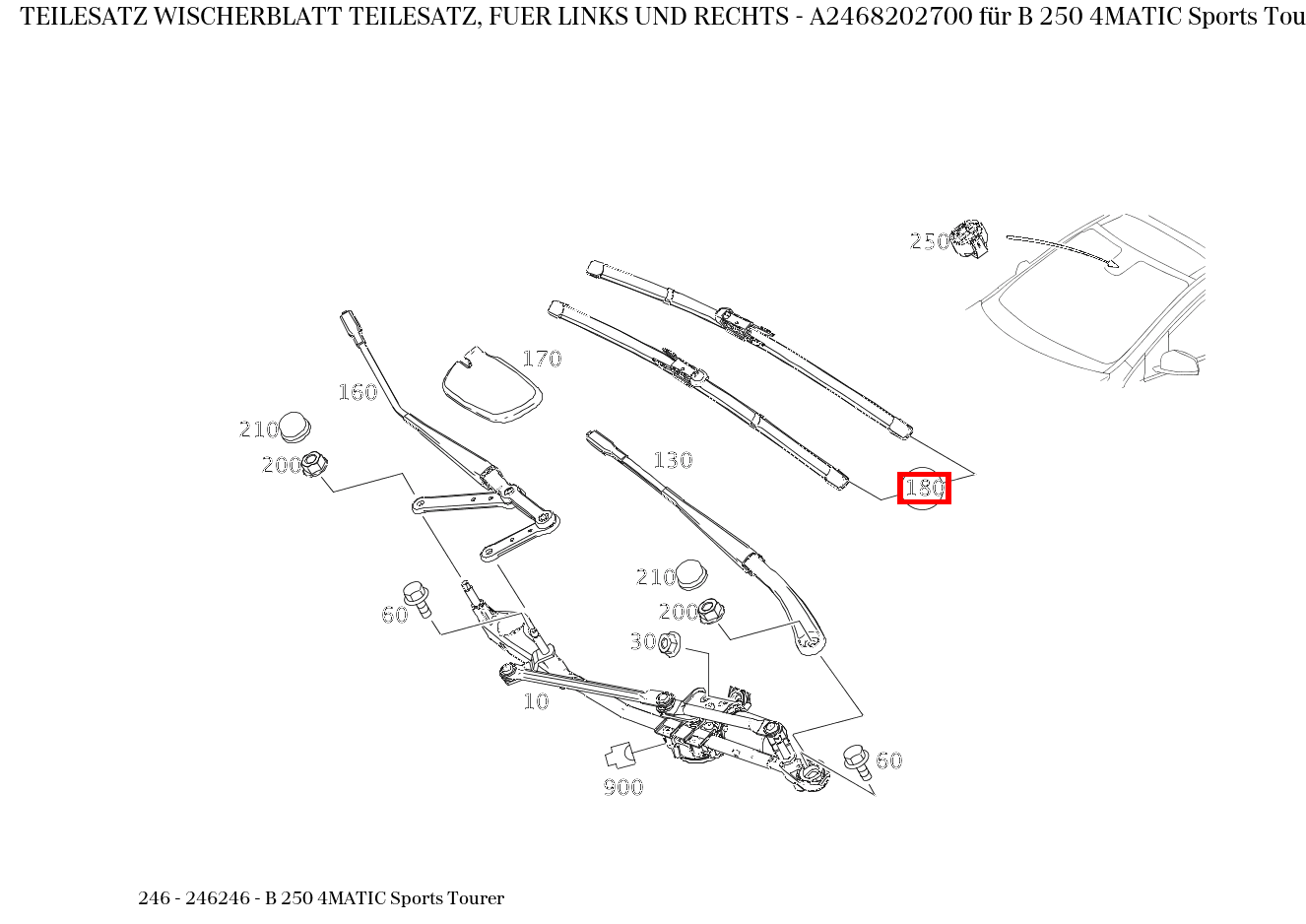 Teilesatz Wischerblatt TEILESATZ, FUER LINKS UND RECHTS B 250 4MATIC Sports Tourer 246