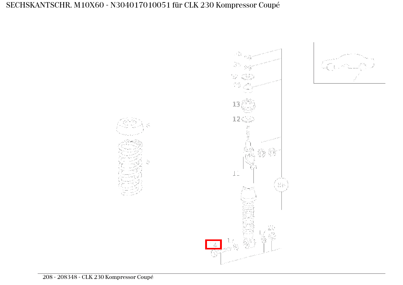 Sechskantschraube M10X60 CLK 230 Kompressor Coupé 208