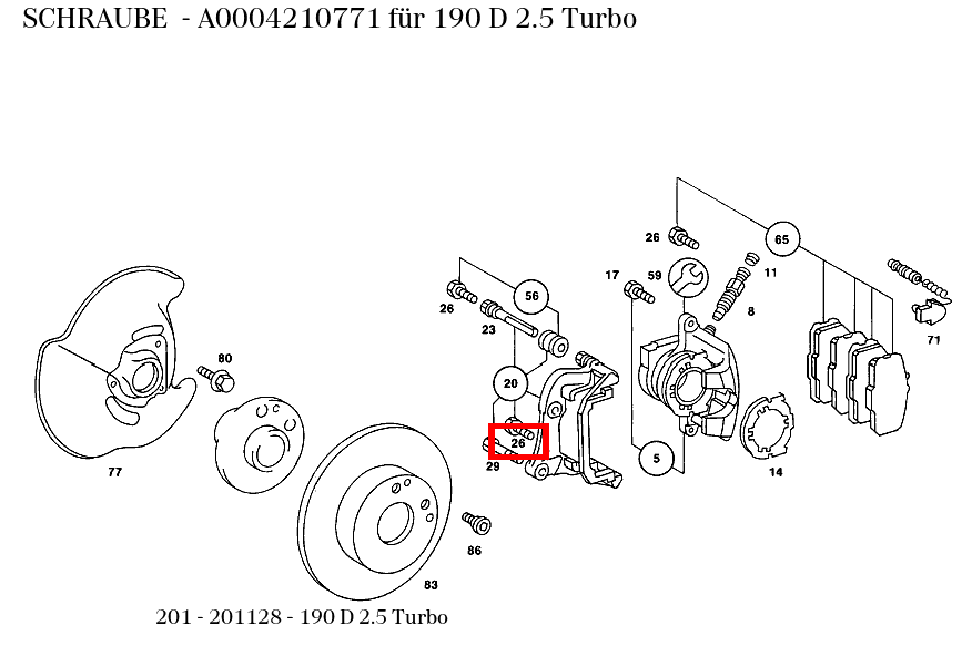 Schraube 190 D 2.5 Turbo 201