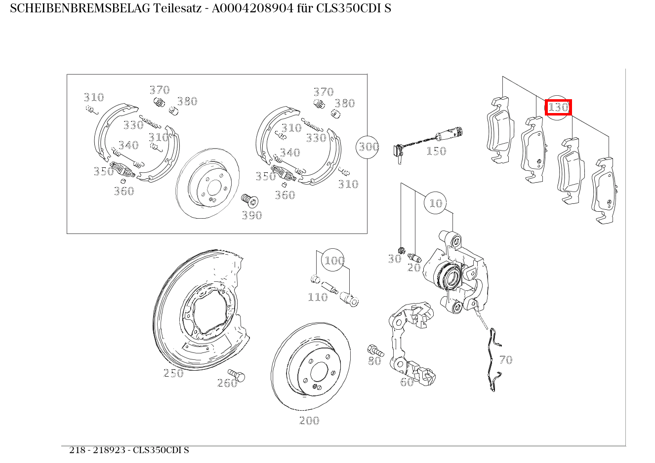 Scheibenbremsbelag Teilesatz CLS350CDI S 218 Scheibenbremsbelag Teilesatz CLS350CDI S 218