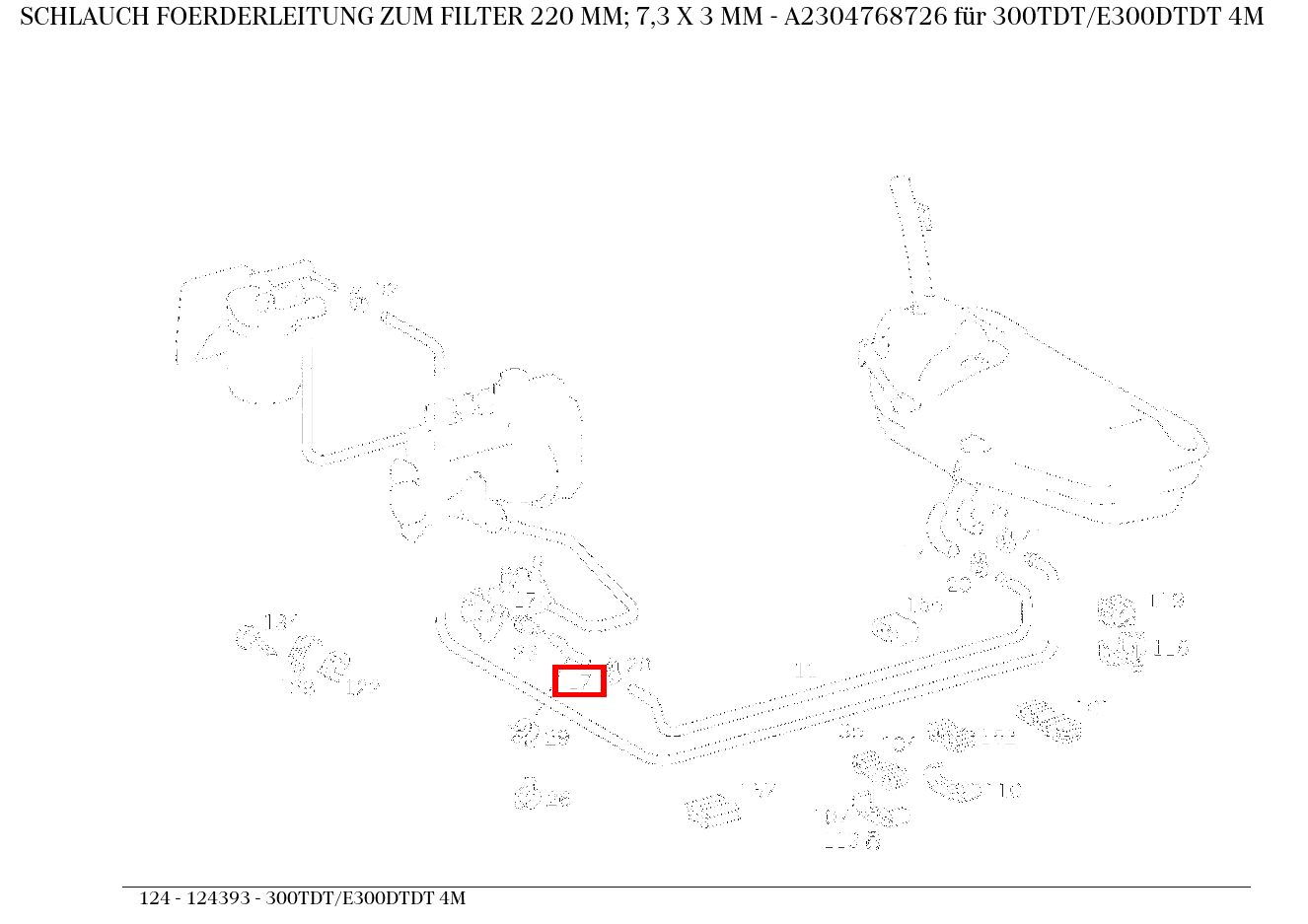 Schlauch FOERDERLEITUNG ZUM FILTER 220 MM; 7,3 X 3 MM 300TDT/E300DTDT 4M 124