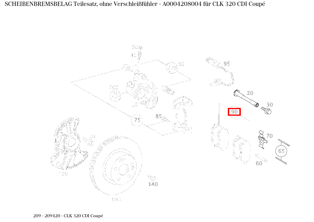 Scheibenbremsbelag Teilesatz, ohne Verschleißfühler CLK 320 CDI Coupé 209