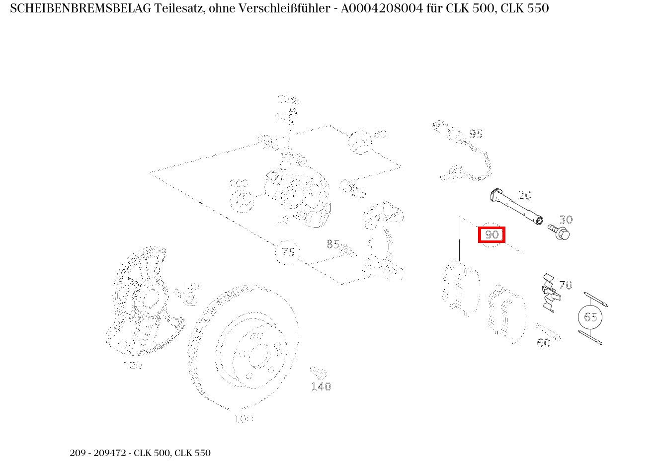 Scheibenbremsbelag Teilesatz, ohne Verschleißfühler CLK 500, CLK 550 209