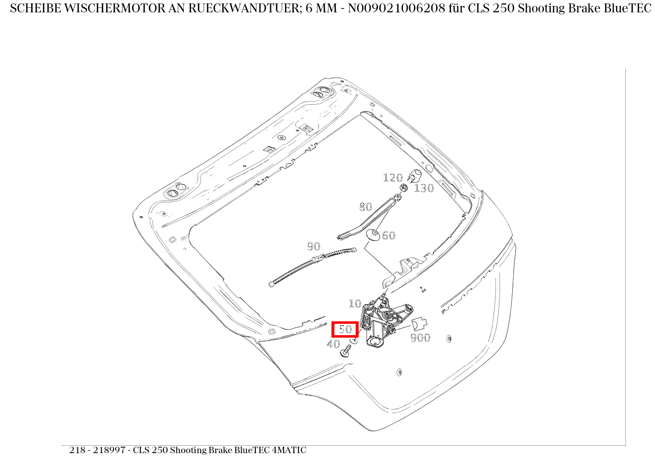 Scheibe WISCHERMOTOR AN RUECKWANDTUER; 6 MM CLS 250 Shooting Brake BlueTEC 4MATIC 218