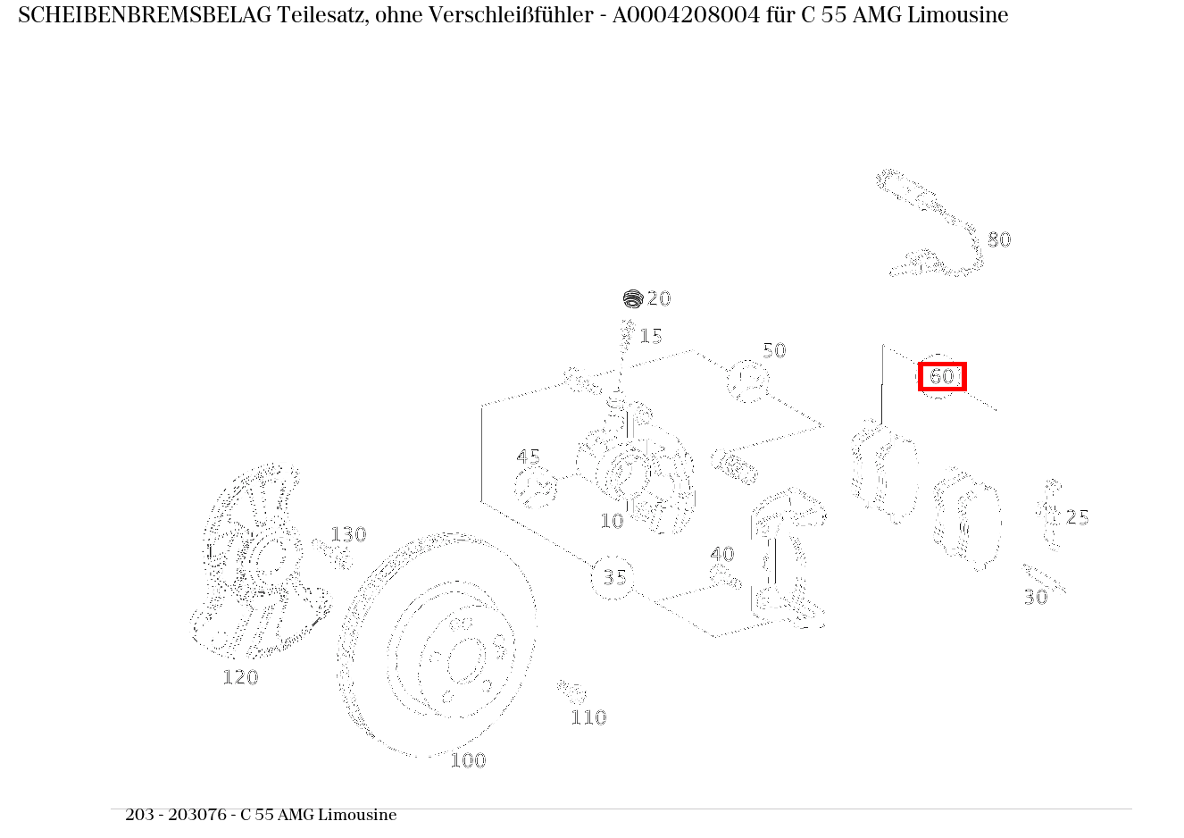 Scheibenbremsbelag Teilesatz, ohne Verschleißfühler C 55 AMG Limousine 203