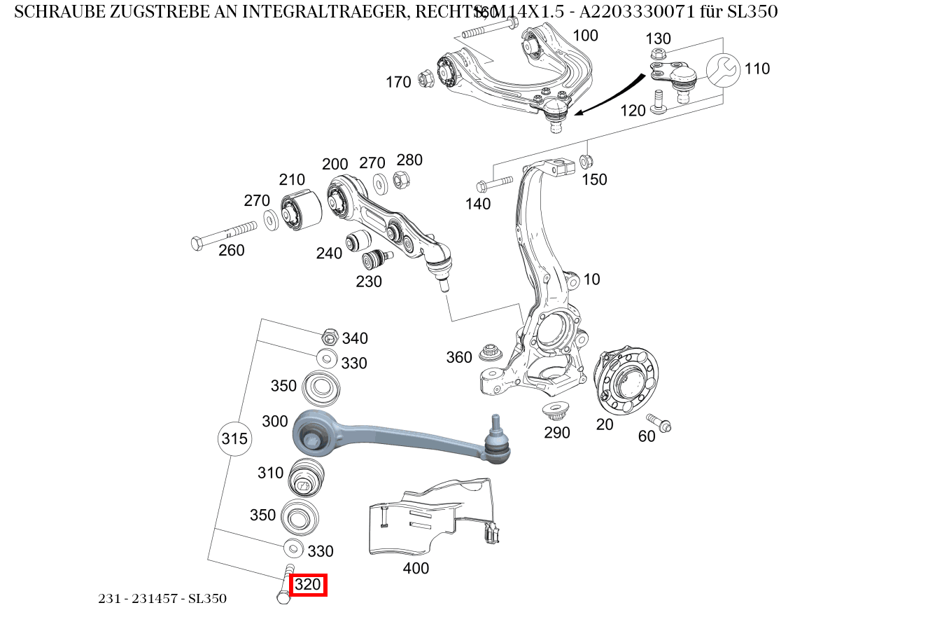 Schraube ZUGSTREBE AN INTEGRALTRAEGER, RECHTS; M14X1.5 SL350 231