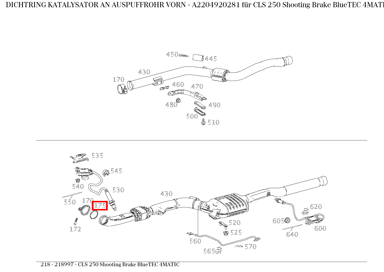 Dichtring KATALYSATOR AN AUSPUFFROHR VORN CLS 250 Shooting Brake BlueTEC 4MATIC 218