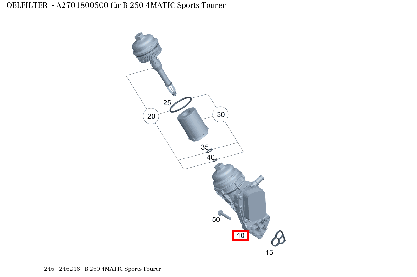 Ölfilter B 250 4MATIC Sports Tourer 246 Ölfilter B 250 4MATIC Sports Tourer 246