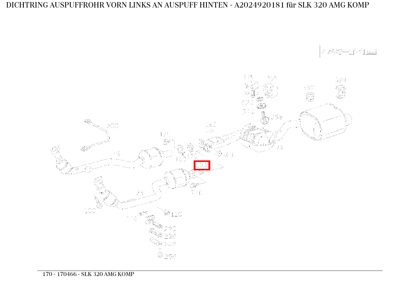 Dichtring AUSPUFFROHR VORN LINKS AN AUSPUFF HINTEN SLK 320 AMG KOMP 170
