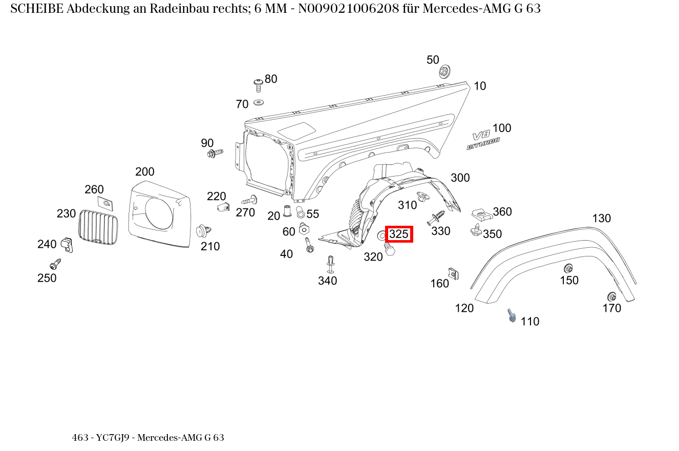 Scheibe Abdeckung an Radeinbau rechts; 6 MM Mercedes-AMG G 63 463