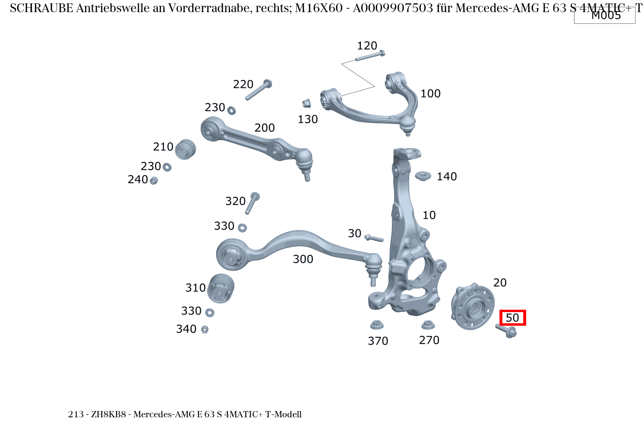 Schraube Antriebswelle an Vorderradnabe, rechts; M16X60 Mercedes-AMG E 63 S 4MATIC+ T-Modell 213 Schraube Antriebswelle an Vorderradnabe, rechts; M16X60 Mercedes-AMG E 63 S 4MATIC+ T-Modell 213
