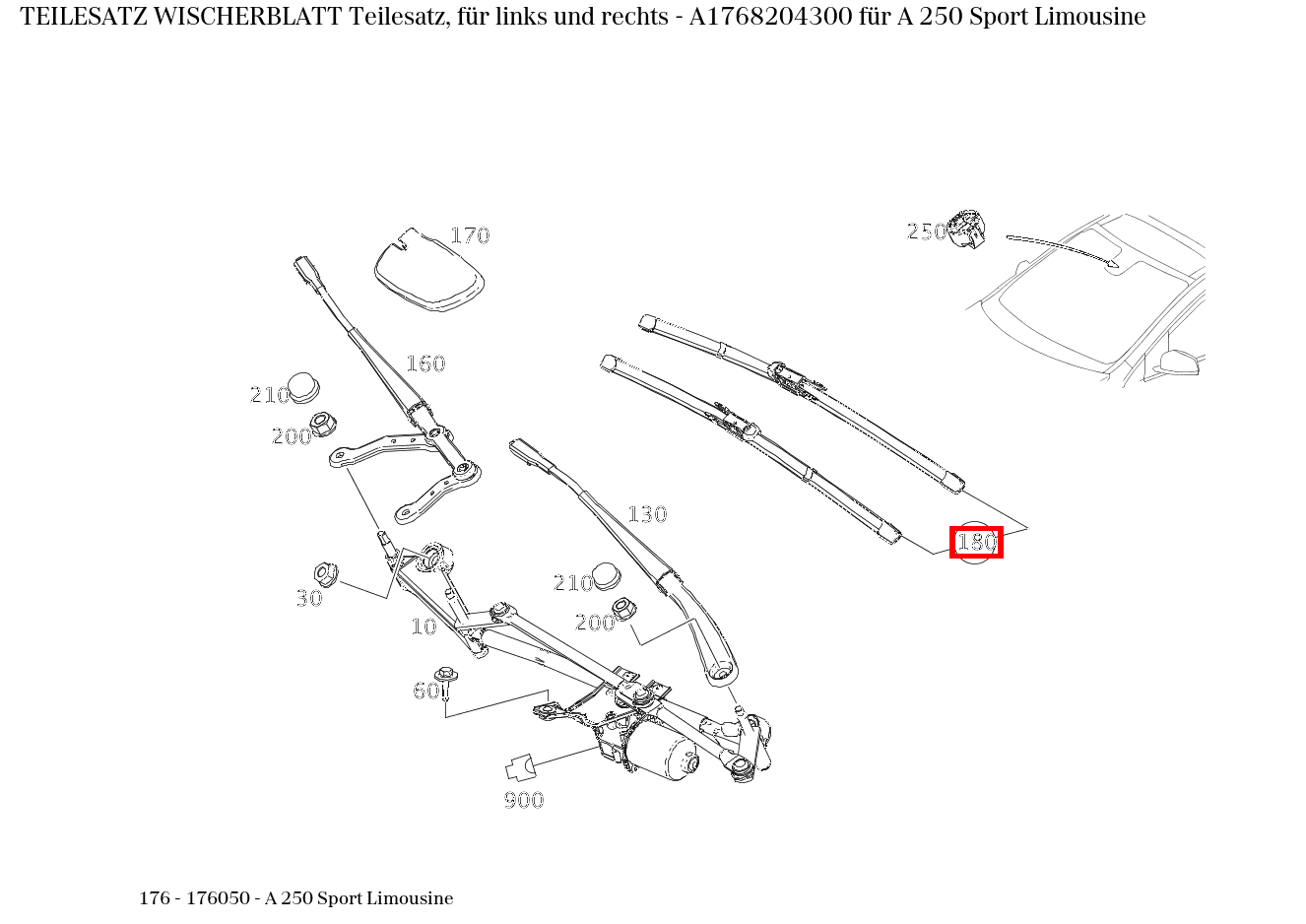 Teilesatz Wischerblatt Teilesatz, für links und rechts A 250 Sport Limousine 176