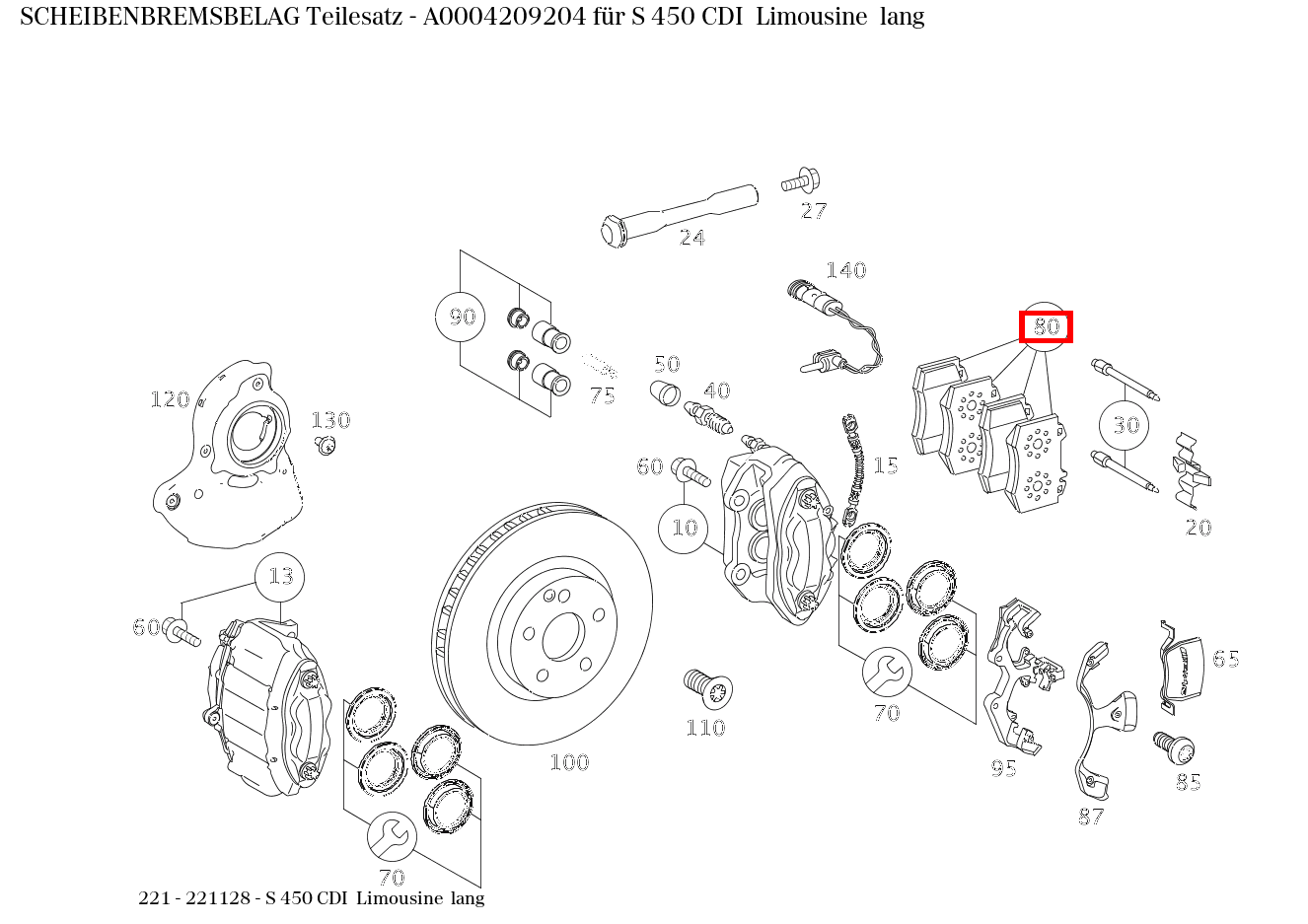 Scheibenbremsbelag Teilesatz S 450 CDI Limousine lang 221 Scheibenbremsbelag Teilesatz S 450 CDI Limousine lang 221