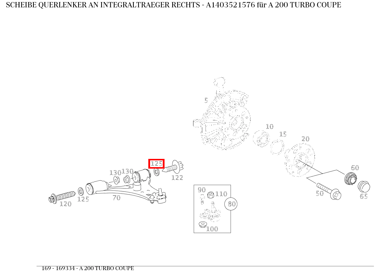 Scheibe QUERLENKER AN INTEGRALTRAEGER RECHTS A 200 TURBO COUPE 169