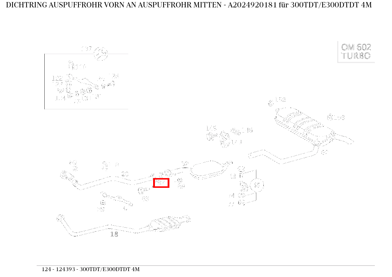 Dichtring AUSPUFFROHR VORN AN AUSPUFFROHR MITTEN 300TDT/E300DTDT 4M 124
