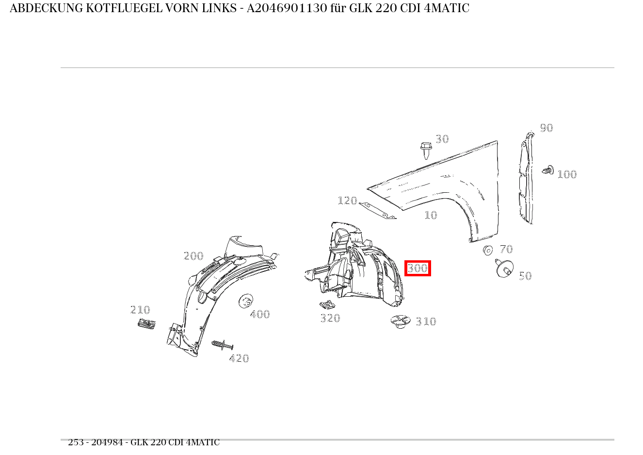 Abdeckung KOTFLUEGEL VORN LINKS GLK 220 CDI 4MATIC 253 Abdeckung KOTFLUEGEL VORN LINKS GLK 220 CDI 4MATIC 253