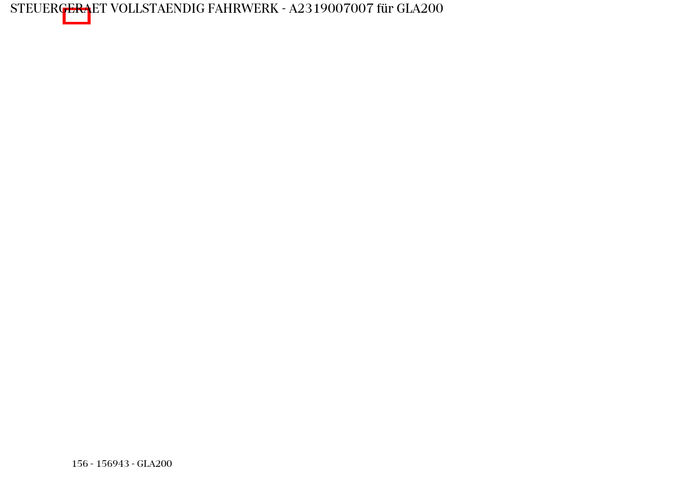 Steuergerät vollständig FAHRWERK GLA200 156 Steuergerät vollständig FAHRWERK GLA200 156