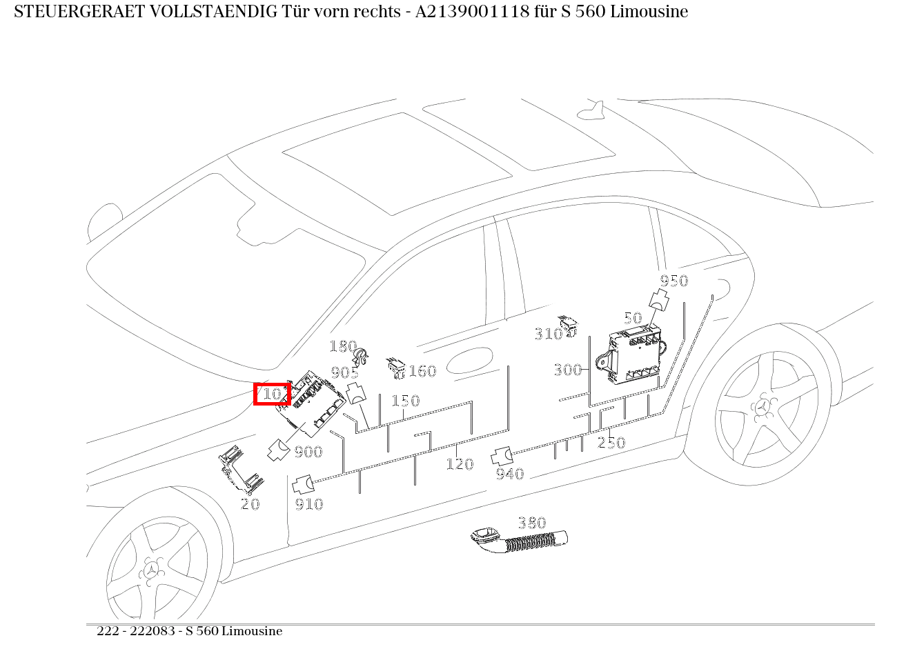 Steuergerät vollständig Tür vorn rechts S 560 Limousine 222 Steuergerät vollständig Tür vorn rechts S 560 Limousine 222