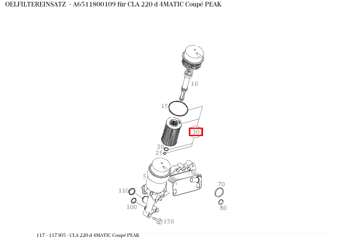 Ölfiltereinsatz CLA 220 d 4MATIC Coupé PEAK 117 Ölfiltereinsatz CLA 220 d 4MATIC Coupé PEAK 117