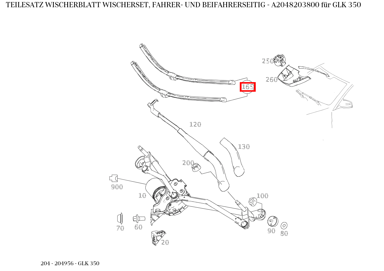 Teilesatz Wischerblatt WISCHERSET, FAHRER- UND BEIFAHRERSEITIG GLK 350 204 Teilesatz Wischerblatt WISCHERSET, FAHRER- UND BEIFAHRERSEITIG GLK 350 204