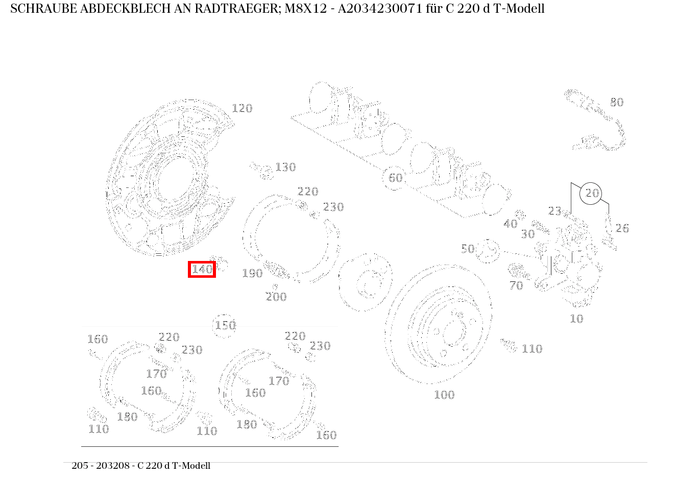 Schraube ABDECKBLECH AN RADTRAEGER; M8X12 C 220 d T-Modell 205