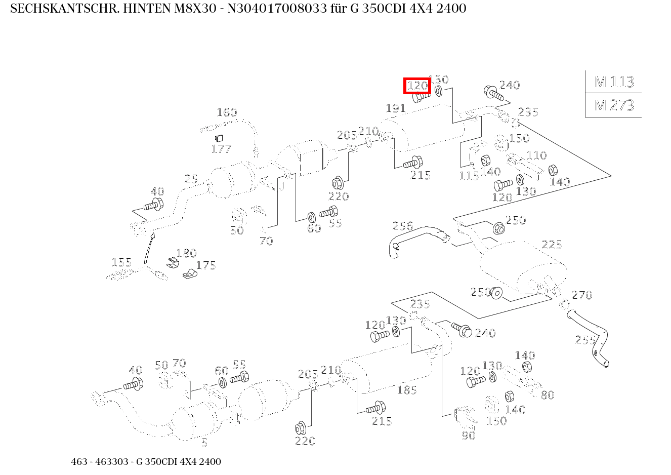 Sechskantschraube HINTEN M8X30 G 350CDI 4X4 2400 463