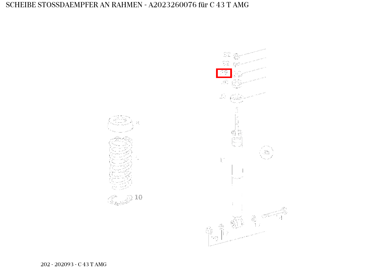 Scheibe STOSSDAEMPFER AN RAHMEN C 43 T AMG 202 Scheibe STOSSDAEMPFER AN RAHMEN C 43 T AMG 202