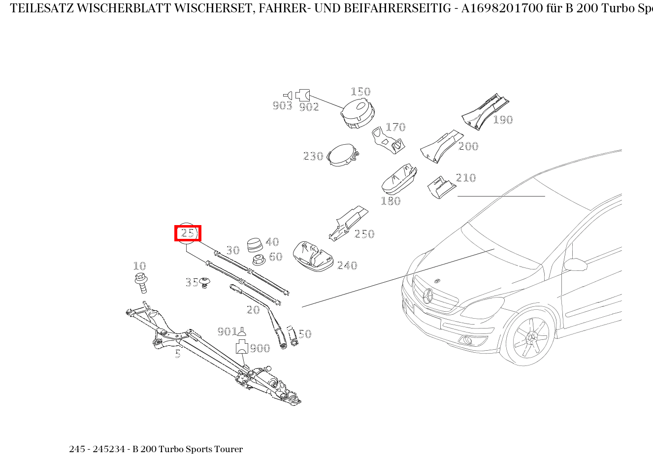 Teilesatz Wischerblatt WISCHERSET, FAHRER- UND BEIFAHRERSEITIG B 200 Turbo Sports Tourer 245 Teilesatz Wischerblatt WISCHERSET, FAHRER- UND BEIFAHRERSEITIG B 200 Turbo Sports Tourer 245