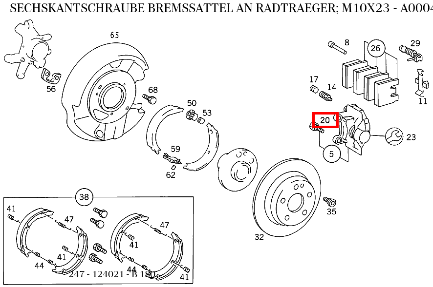 Sechskantschraube BREMSSATTEL AN RADTRAEGER; M10X23 B 180 247 Sechskantschraube BREMSSATTEL AN RADTRAEGER; M10X23 B 180 247