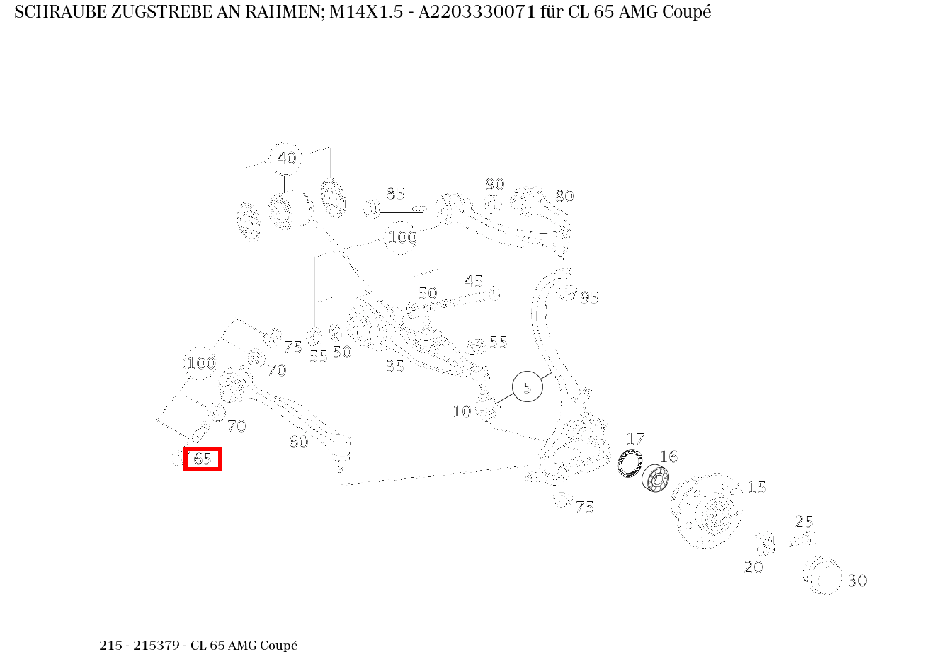 Schraube ZUGSTREBE AN RAHMEN; M14X1.5 CL 65 AMG Coupé 215