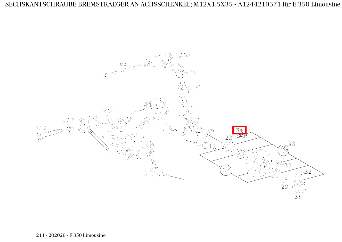 Sechskantschraube BREMSTRAEGER AN ACHSSCHENKEL; M12X1.5X35 E 350 Limousine 211