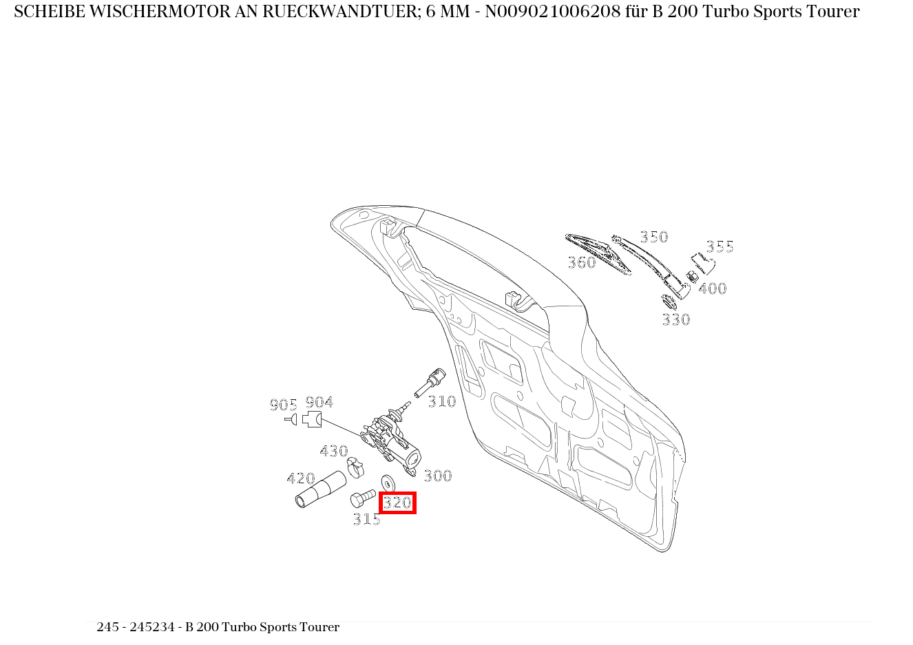 Scheibe WISCHERMOTOR AN RUECKWANDTUER; 6 MM B 200 Turbo Sports Tourer 245