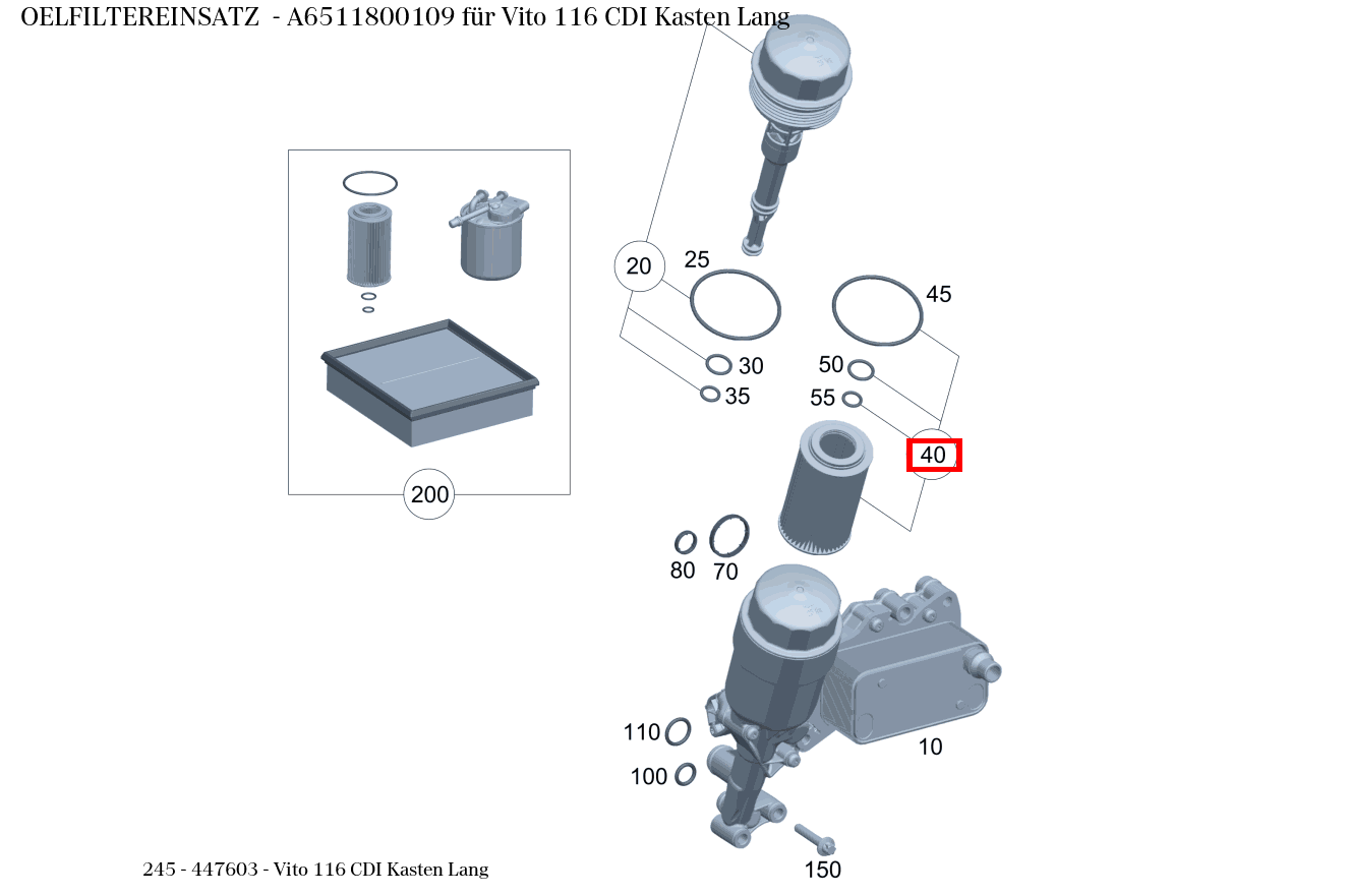 Ölfiltereinsatz Vito 116 CDI Kasten Lang 245 Ölfiltereinsatz Vito 116 CDI Kasten Lang 245