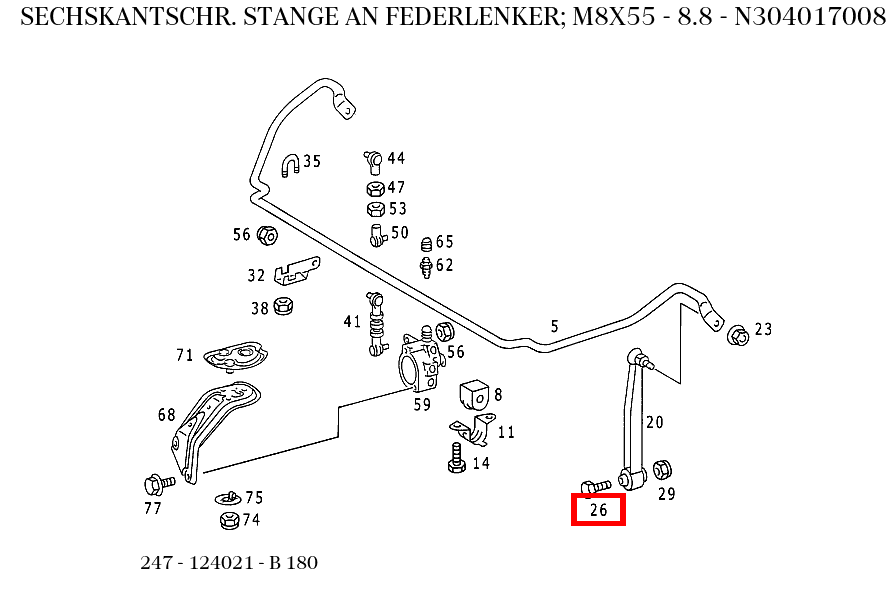 Sechskantschraube STANGE AN FEDERLENKER; M8X55 - 8.8 B 180 247 Sechskantschraube STANGE AN FEDERLENKER; M8X55 - 8.8 B 180 247