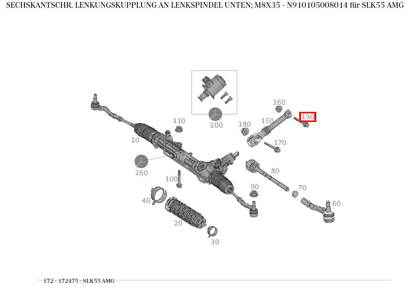 Sechskantschraube LENKUNGSKUPPLUNG AN LENKSPINDEL UNTEN; M8X35 SLK55 AMG 172 Sechskantschraube LENKUNGSKUPPLUNG AN LENKSPINDEL UNTEN; M8X35 SLK55 AMG 172