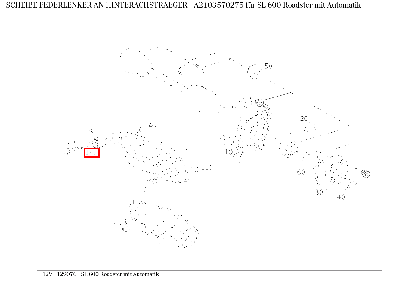 Scheibe FEDERLENKER AN HINTERACHSTRAEGER SL 600 Roadster mit Automatik 129