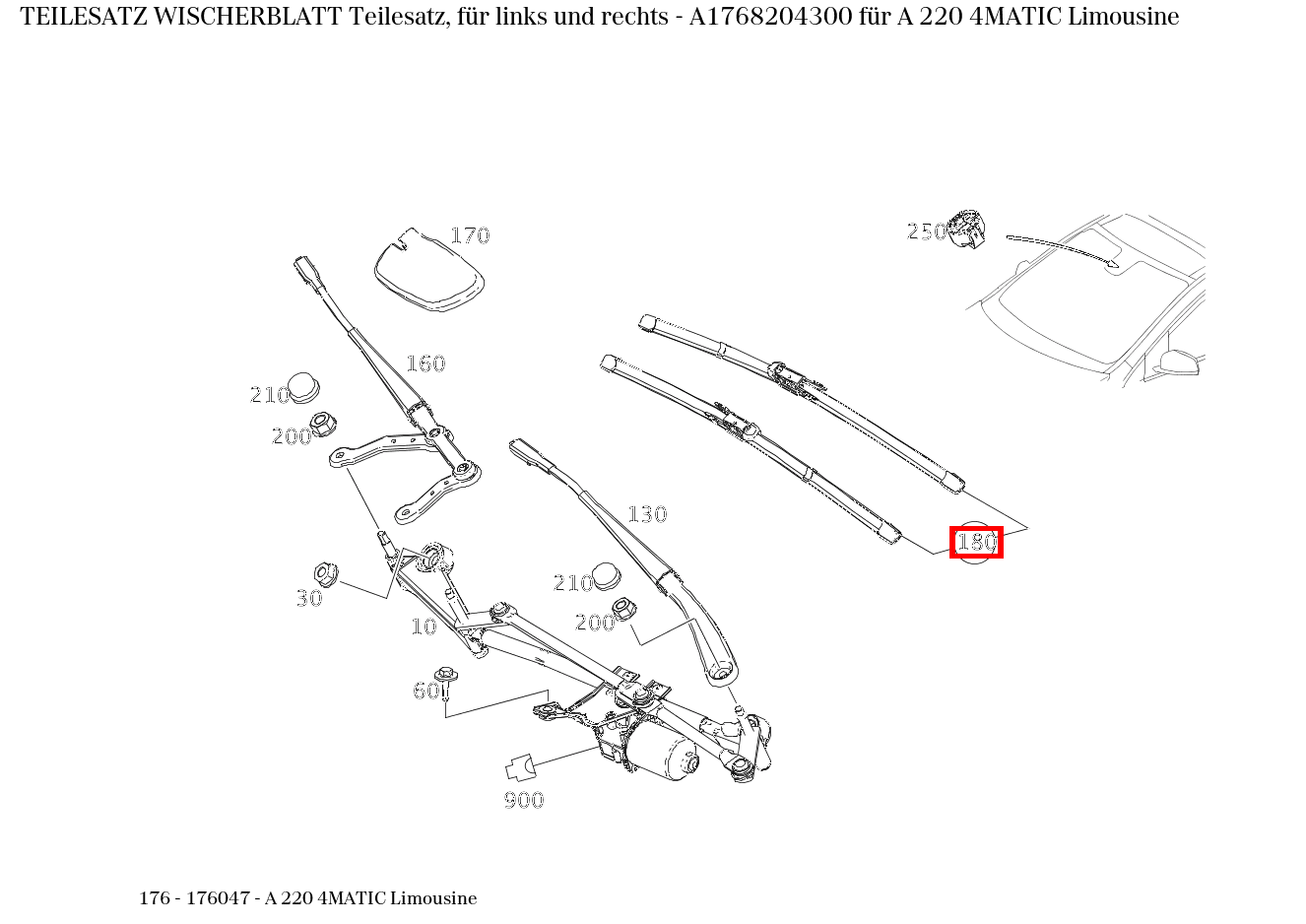 Teilesatz Wischerblatt Teilesatz, für links und rechts A 220 4MATIC Limousine 176