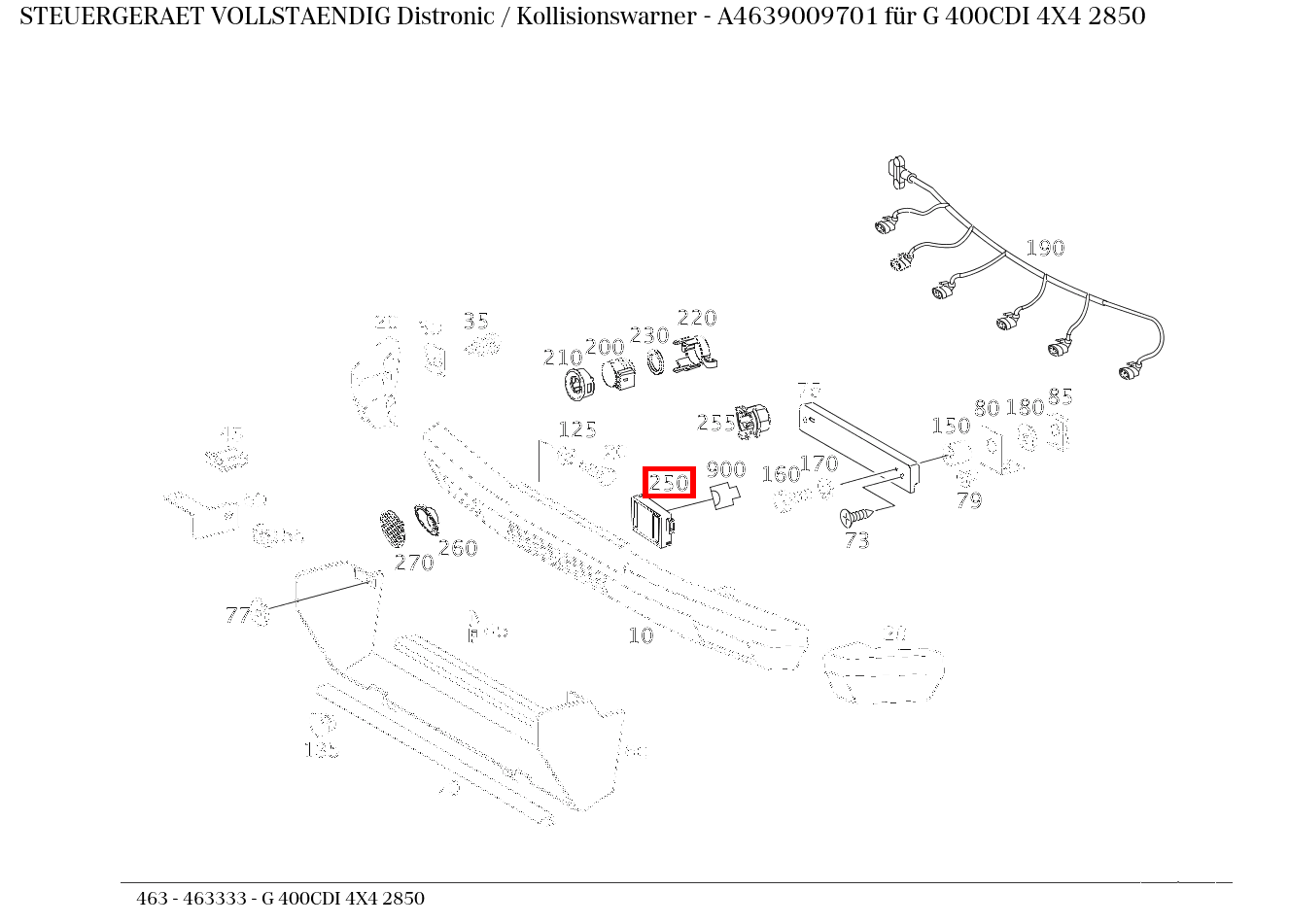 Steuergerät vollständig Distronic / Kollisionswarner G 400CDI 4X4 2850 463 Steuergerät vollständig Distronic / Kollisionswarner G 400CDI 4X4 2850 463