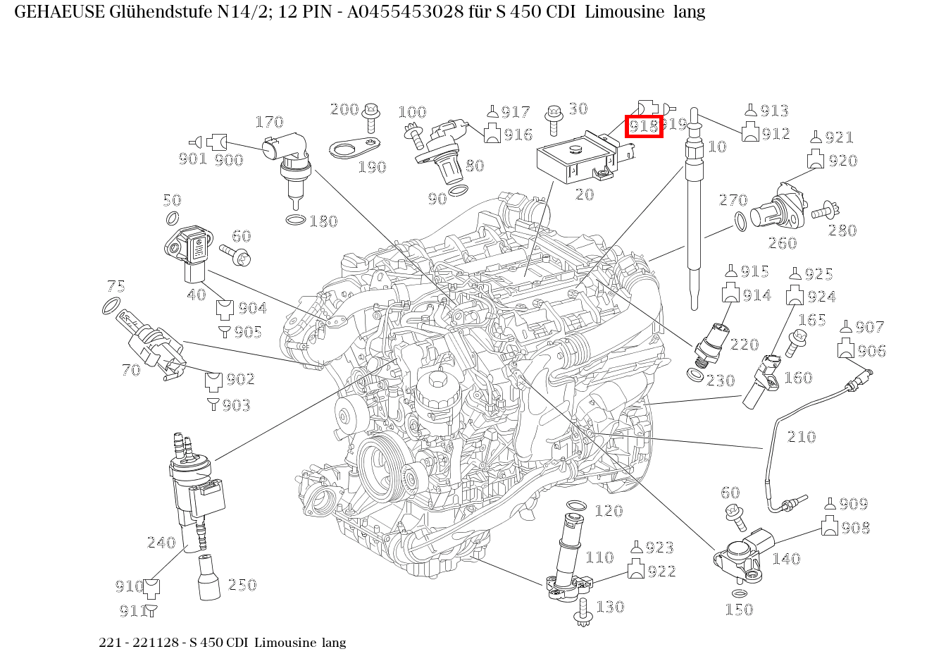 Gehäuse Glühendstufe N14/2; 12 PIN S 450 CDI Limousine lang 221