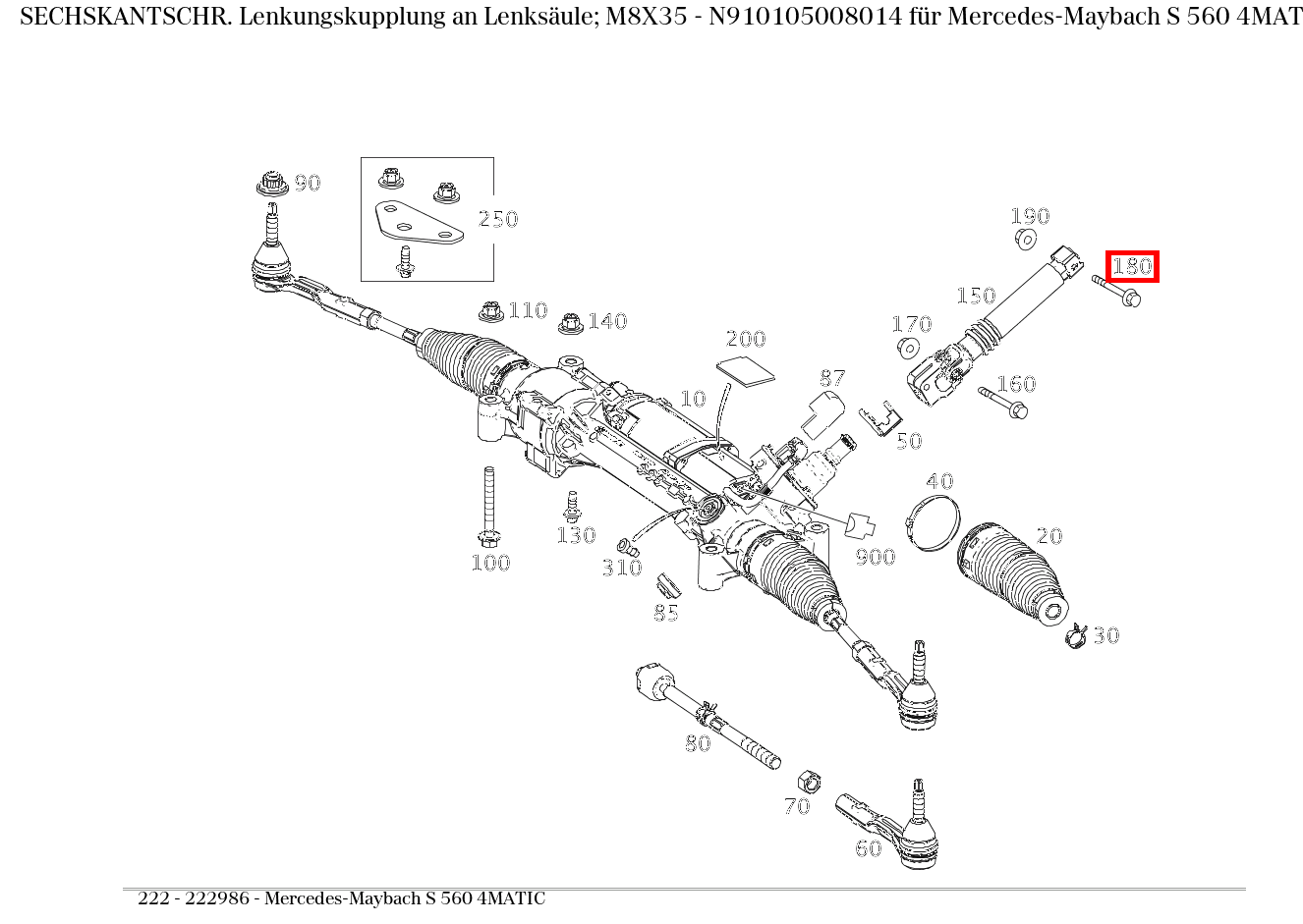 Sechskantschraube Lenkungskupplung an Lenksäule; M8X35 Mercedes-Maybach S 560 4MATIC 222 Sechskantschraube Lenkungskupplung an Lenksäule; M8X35 Mercedes-Maybach S 560 4MATIC 222