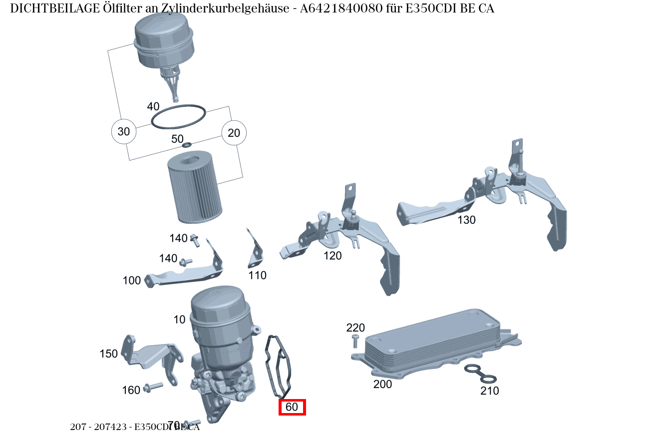 Dichtbeilage Ölfilter an Zylinderkurbelgehäuse E350CDI BE CA 207