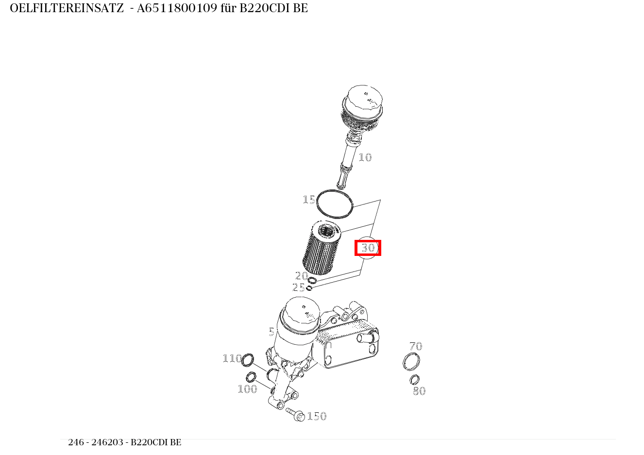Ölfiltereinsatz B220CDI BE 246 Ölfiltereinsatz B220CDI BE 246