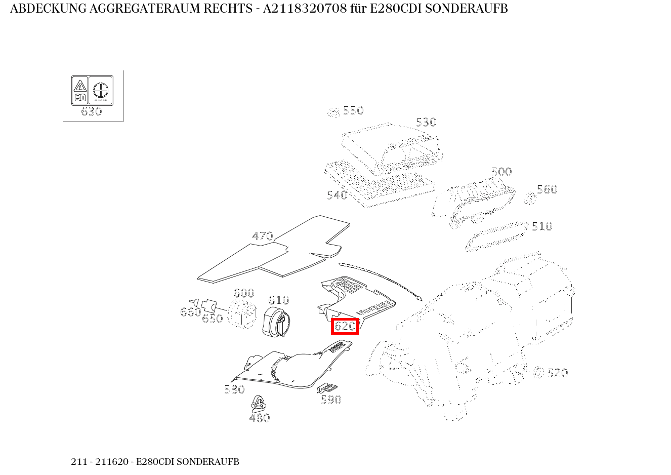 Abdeckung AGGREGATERAUM RECHTS E280CDI SONDERAUFB 211
